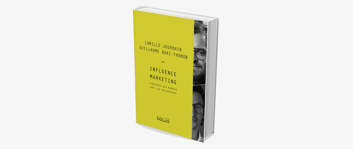 Livre Influence Marketing  Camille Jourdain
