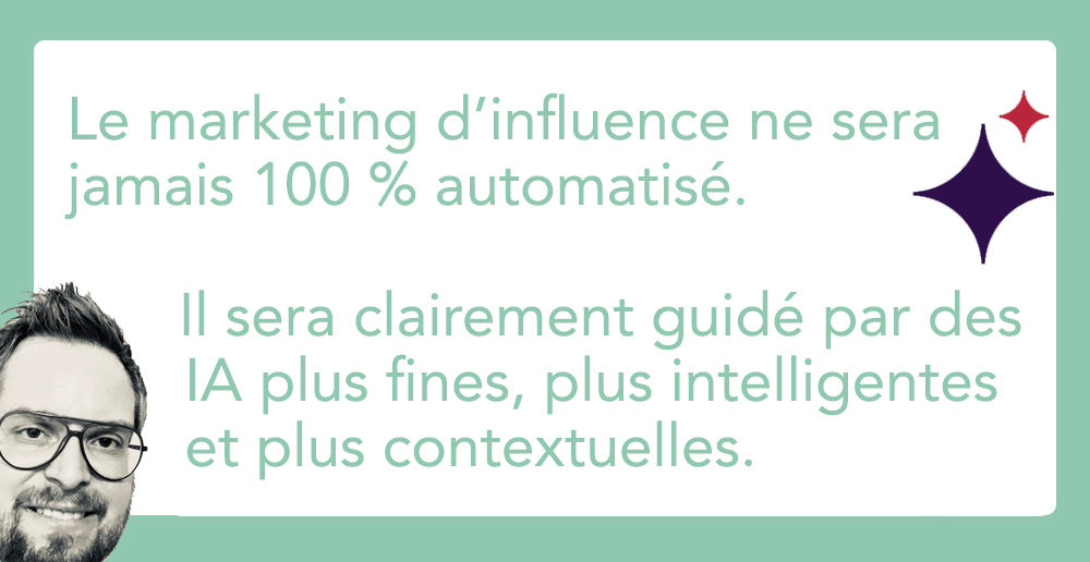 kuli, assistant conversationnel IA pour l'influence marketing Une citation de Camille Jourdain à propos de l'Influence et l'IA.